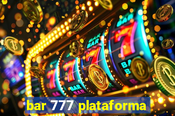 bar 777 plataforma